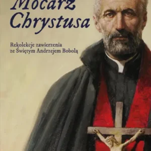 Cegiełka - Mocarz Chrystusa